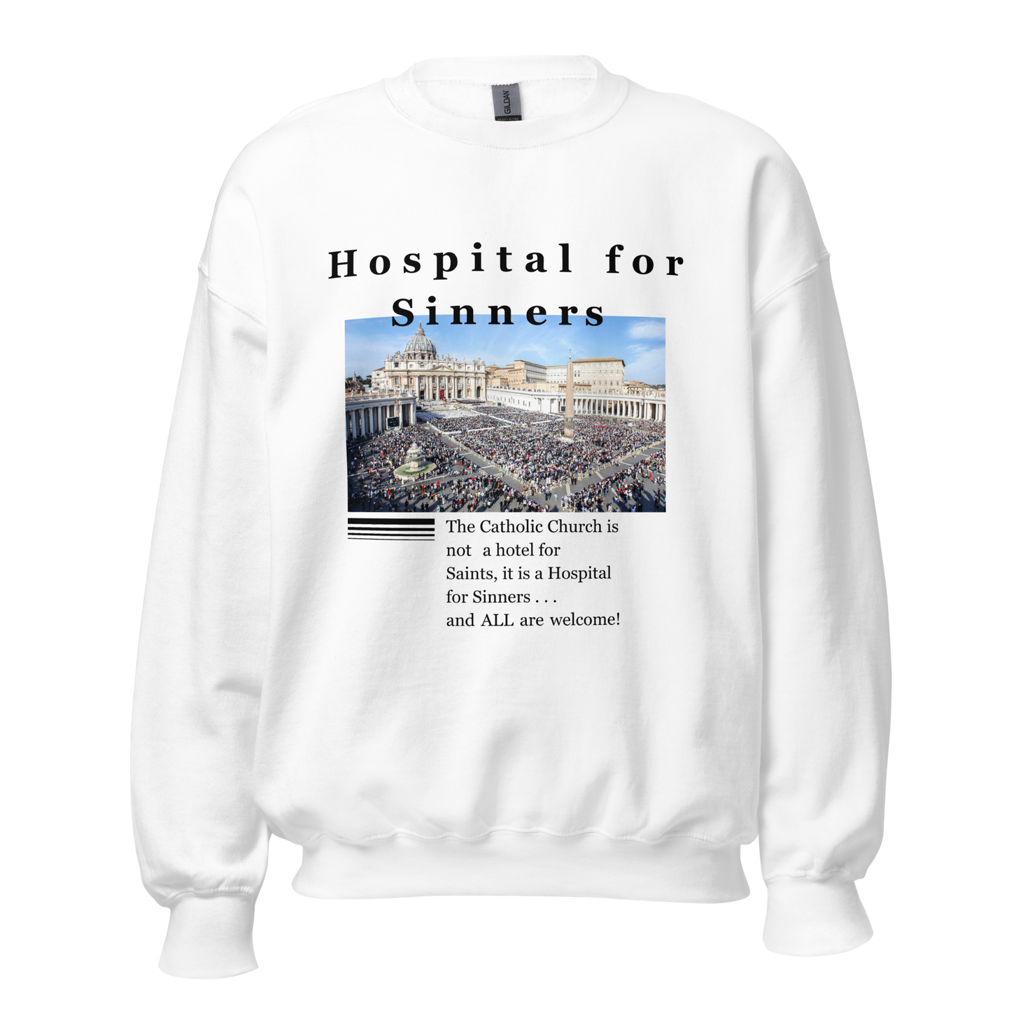 Sweatshirt | Why Were Catholic | SC37